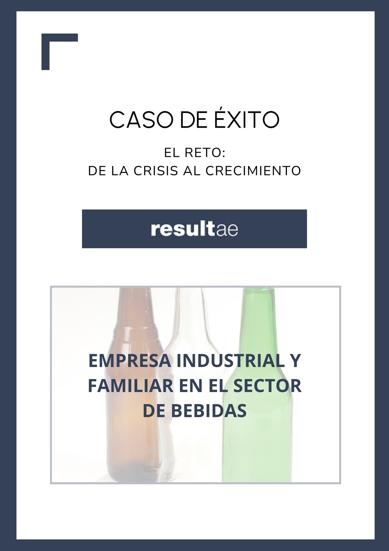 Relevo generacional empresarial y consultoría estratégica en el sector de las bebidas