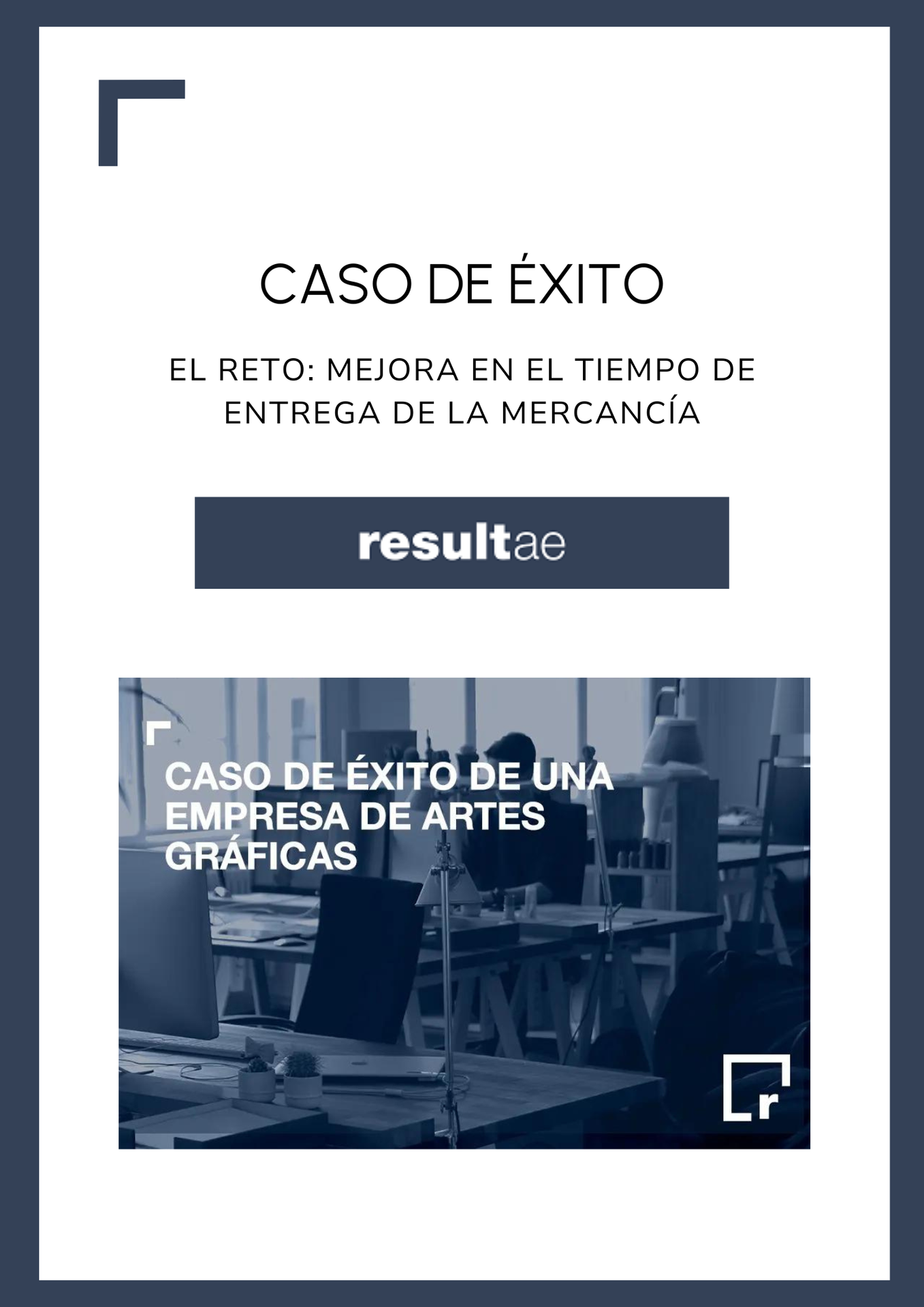 Caso de éxito mediante consultoría estratégica