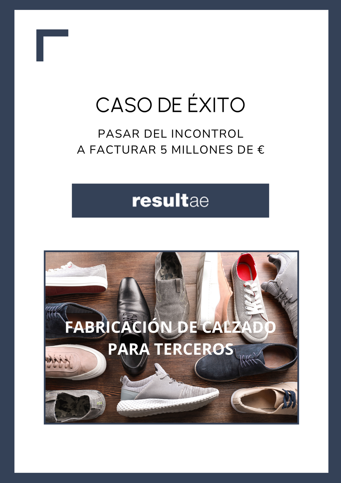 Consultoría de negocios y consultoría estratégica en el sector del calzado