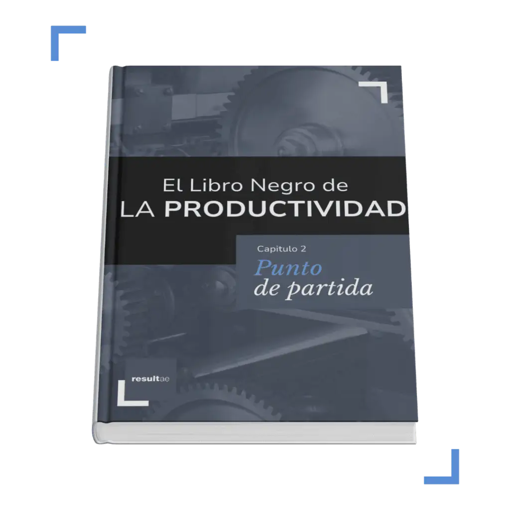 portada del capítulo 2 del Libro Negro de la Productividad de Resultae sobre cómo mejorar la productividad de tu empresa