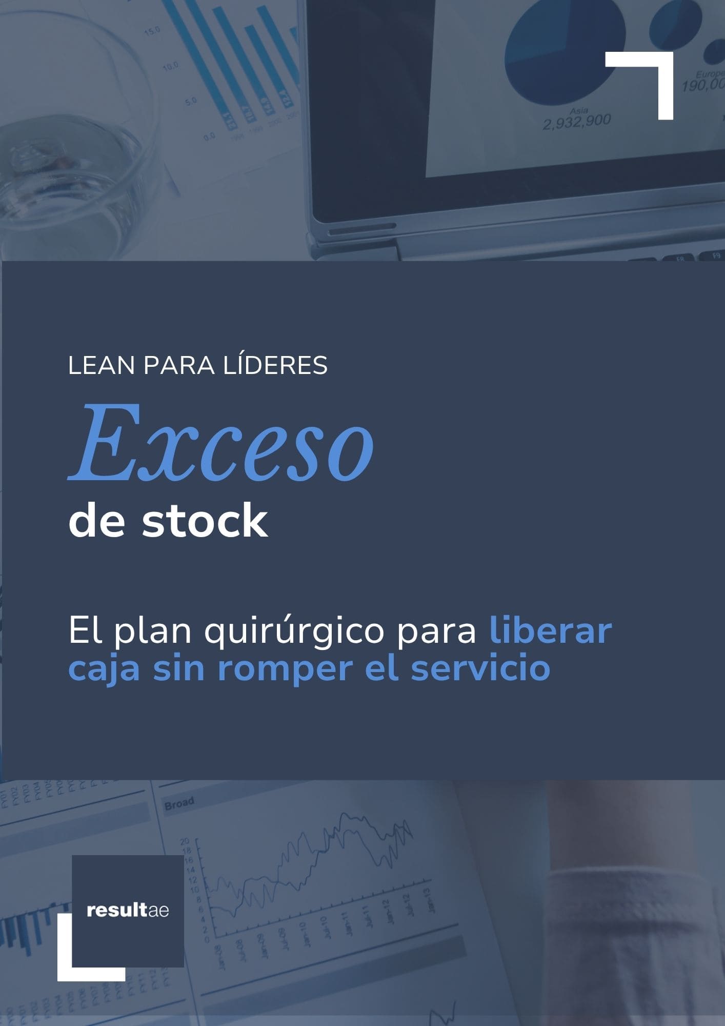 portada ebook Resultae sobre cómo reducir el exceso de stock y liberar caja en tu empresa aplicando estrategia Lean para líderes
